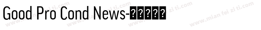 Good Pro Cond News字体转换